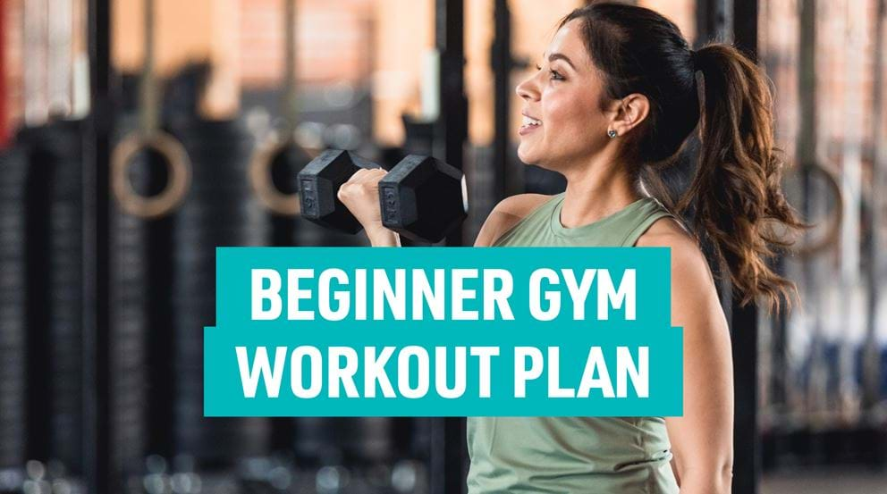 THE BEST GYM WORKOUT PLANS FOR BEGINNERS